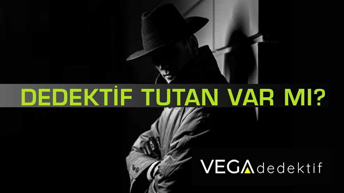 Dedektif Tutan Var mı?